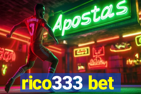 rico333 bet